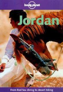 Lonely Planet Jordan - Damien Simonis, Paul Greenway, Lonely Planet