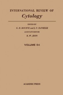 International Review of Cytology, Volume 84 - Geoffrey H. Bourne