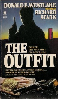 The Outfit - Richard Stark