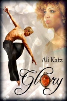 Glory - Ali Katz