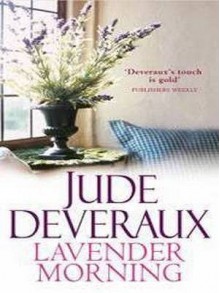 Lavender Morning - Jude Deveraux