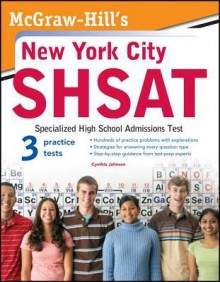 McGraw-Hill's New York City Shsat - Cynthia Johnson