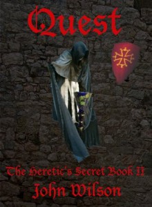 Quest (Heretic's Secret #2) - John Wilson