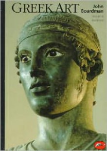 Greek Art - John Boardman