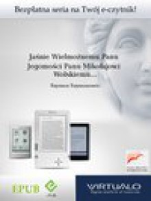 Jaśnie Wielmożnemu Panu Jegomości Panu Mikołajowi Wolskiemu... - Szymon Szymonowic