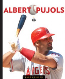 Albert Pujols - Aaron Frisch