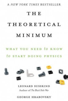 The Theoretical Minimum - Leonard Susskind