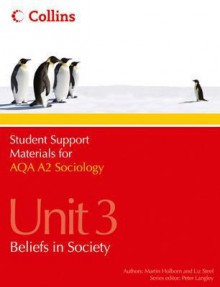 Aqa Sociology A2 Unit 3, . Beliefs in Society - Peter Langley