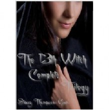 The 13th Witch (Complete Trilogy) - Stacey Thompson-Geer