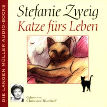 Katze fürs Leben - Stefanie Zweig, Christiane Blumhoff, LangenMüller Herbig