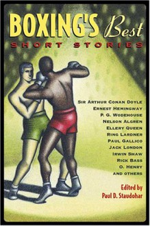 Boxing's Best Short Stories - Paul D. Staudohar