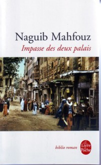 Impasse des deux palais - Naguib Mahfouz, نجيب محفوظ