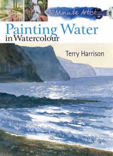 Painting Water in Watercolour - Terry Harrison