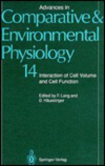 Interaction of Cell Volume and Cell Function - F.P. Lang, George N. Somero