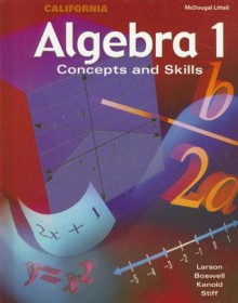 McDougal Concepts & Skills Algebra 1 California: Student Edition Algebra 1 2002 - MCDOUGAL LITTEL