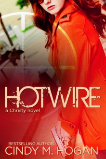 Hotwire - Cindy M. Hogan