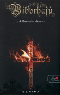 A boszorka démona (Bíborhajú, #2) - Benina