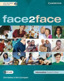 face2face Intermediate Student's Book with CD-ROM/Audio CD - Chris Redston, Gillie Cunningham