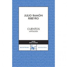 Cuentos. Antología. - Julio Ramón Ribeyro