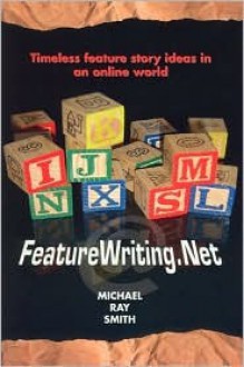 FeatureWriting.Net - Michael Ray Smith