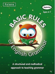 Basic Rules Of English Grammar: Beginning - Alison Millar, Peter Fox, Gary Clifford, Alison MacTier