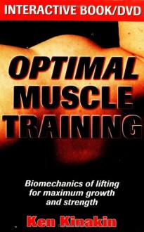 Optimal Muscle Training - Ken Kinakin