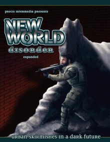 New World Disorder Expanded - Brett M Bernstein, Christopher Brackett