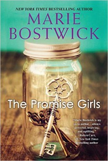 The Promise Girls - Marie Bostwick