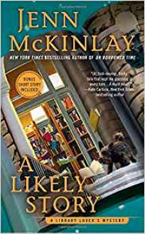 A Likely Story (A Library Lover's Mystery) - Jenn McKinlay