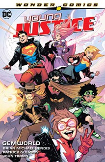 Young Justice 1 - Brian Michael Bendis, Patrick Gleason