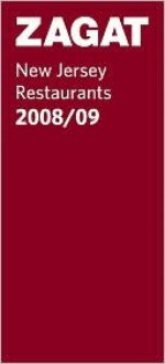 Zagat New Jersey Restaurants 2008/09 (Zagatsurvey: New Jersey Restaurants) - Robert Strauss, Cody Kendall