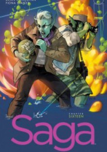 Saga #16 - Brian K. Vaughan, Fiona Staples