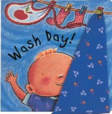 Wash Day! [With Mini Blanket] - Sue Baker, Jessica Stockham, Jess Stockham