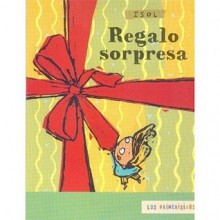 Regalo Sorpresa = Surprise Gift - Isol