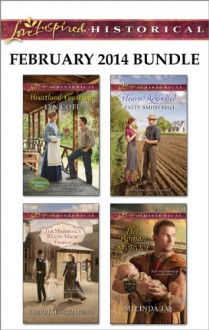 Love Inspired Historical February 2014 Bundle: Heartland CourtshipThe Marshal's Ready-Made FamilyHearts RekindledHer Roman Protector - Lyn Cote, Sherri Shackelford, Patty Smith Hall, Milinda Jay