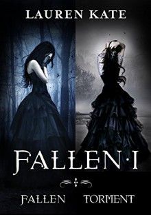 Fallen I: Fallen/Torment - Lauren Kate