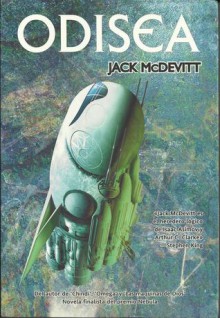 Odisea (Las máquinas de Dios, #5) - Jack McDevitt, María Arozamena Quijano, Jim Burns