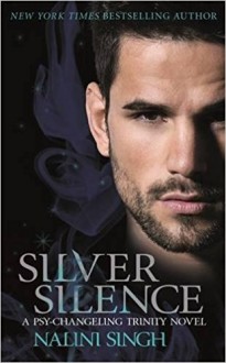 Sliver Silence - Nalini Singh