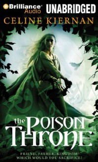 The Poison Throne - Celine Kiernan, Kate Rudd