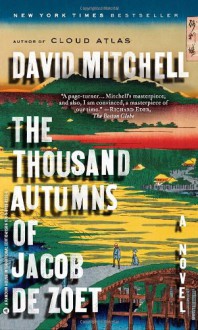 The Thousand Autumns of Jacob de Zoet - DAVID MITCHELL