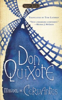 Don Quixote - Miguel de Cervantes Saavedra, Tom Lathrop