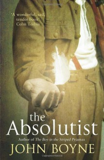 Absolutist - John Boyne