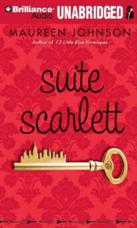 Suite Scarlett - Maureen Johnson, Jeannie Stith