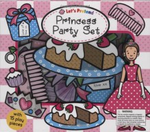 Let's Pretend Princess Party Set - Roger Priddy