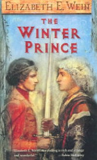 The Winter Prince - Elizabeth Wein