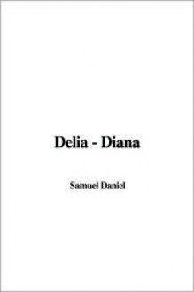 Delia - Diana - Samuel Daniel