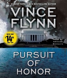 Pursuit of Honor - Vince Flynn, Armand Schultz