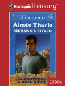 Redhawk's Return - Aimee Thurlo