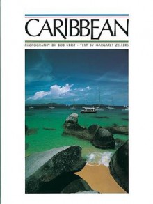 Caribbean - Margaret Zellers, Bob Krist