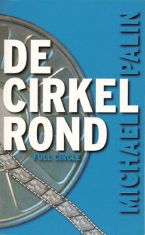 De cirkel rond - Michael Palin